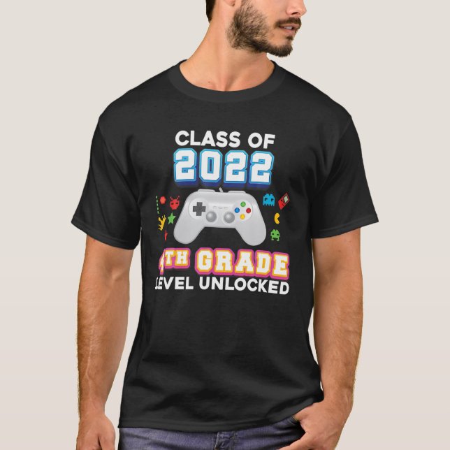 Class Of 2022 4Th Grade Level Unlocked Video Game T-Shirt (Front)