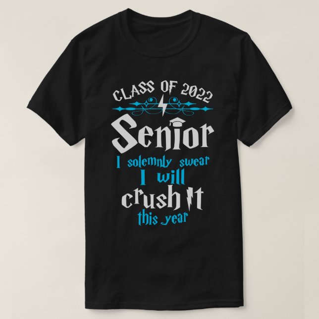 Class of 2022 Crush It T-Shirt (Design Front)
