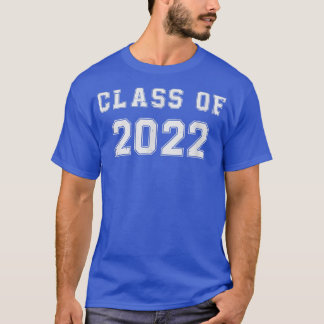 Class of 2022 Graduate Graduation 2022  T-Shirt