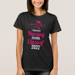 Class Of 2022 Graduate Nursing School Year  Senior T-Shirt