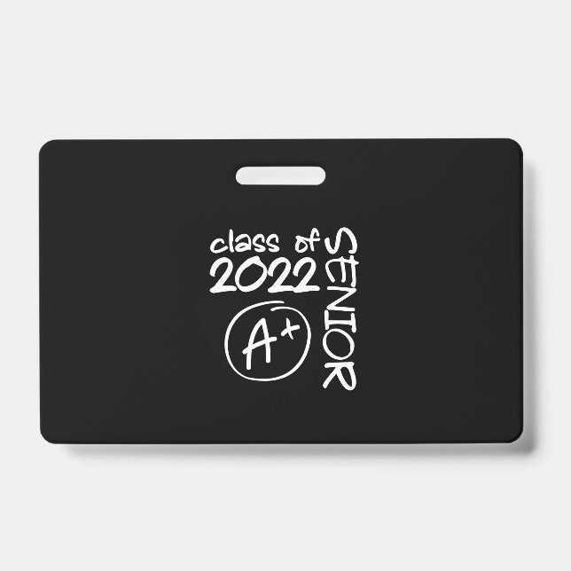 Class Of 2022 Senior A+ Graduation ID Badge (Front)