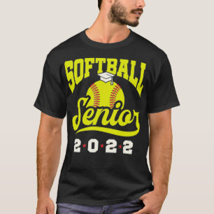 Class of 2022 Softball Senior Graduation Graduate  T-Shirt
