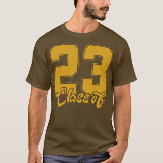 Class Of 2023 Senior 2023 T-Shirt