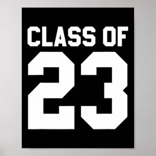 Class Of 2023 Senior Graduate  Back to School Poster