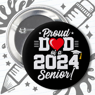 Class of 2024 Graduation Proud Dad of Senior 2024 6 Cm Round Badge