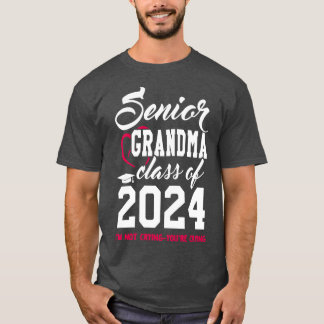 Class of 2024 Grandmother Senior Gifts Funny Senio T-Shirt