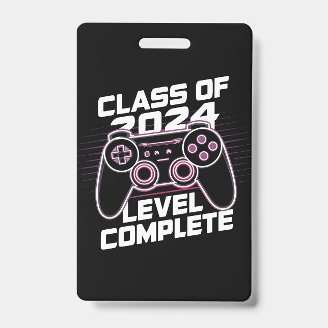 Class Of 2024 Level Complete Senior Graduation ID Badge (Front)