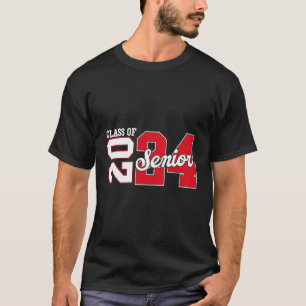 Class Of 2024 Senior 2024 Graduation Or First Day T-Shirt