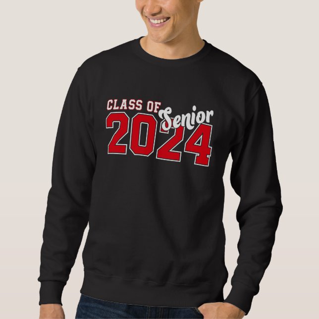 Class of 2024 Senior 24 High School Graduation Par Sweatshirt (Front)