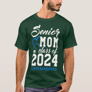 Class of 2024 Senior Gifts Funny Senior Mum 3 T-Shirt