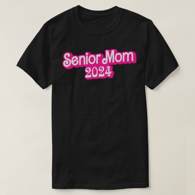 Class of 2024 Senior Gifts Funny Senior Mum 6 T-Shirt (Design Front)