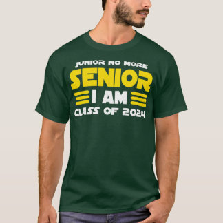 Class of 2024 Senior Gifts Funny Seniors 2024 1 T-Shirt