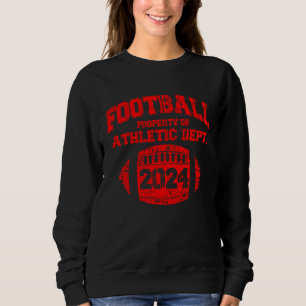Class Of 2024 Senior High School Football College Sweatshirt