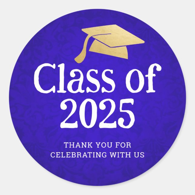 Class of 2025 Graduate Hat | Thank You Blue Classic Round Sticker (Front)