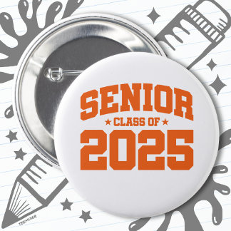 Class of 2025 High School Graduation Senior 2025 6 Cm Round Badge