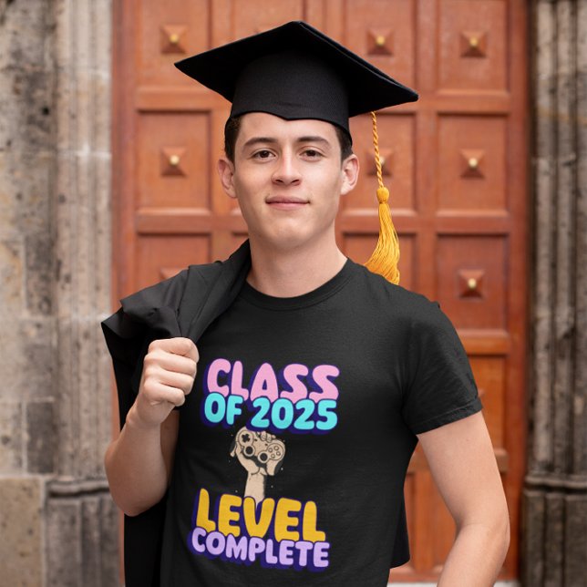 CLASS OF 2025 LEVEL COMPLETE GRADUATION T-Shirt (Creator Uploaded)