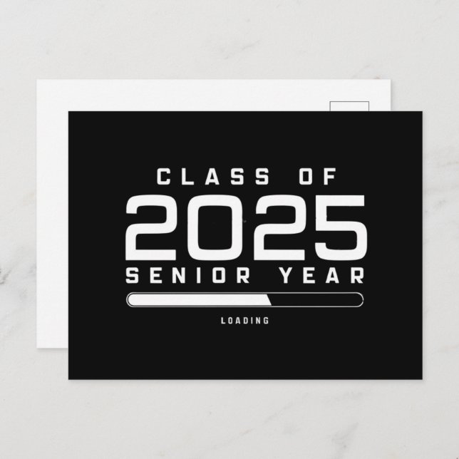 Class of 2025 Senior Year Loading Senior 2025  Postcard (Front/Back)
