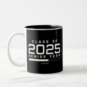 Class of 2025 Senior Year Loading Senior 2025  Two-Tone Coffee Mug