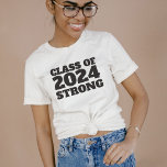 Class of 2025 strong senior year graduation<br><div class="desc">Class of 2025 strong! For a year like no other,  celebrate the strength and resilience of your graduating class. This bold t-shirt by Lea Delaveris Design with black type makes a great graduation gift and is perfect for graduation parties or for a group of friends.</div>