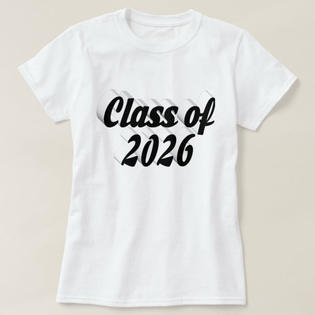 Class of 2026 black text graduation T-Shirt (Design Front)