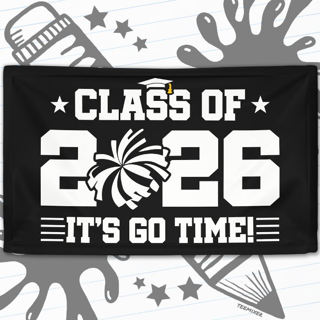 Class of 2026 Cheer Graduation It’s Go Time Quote Banner (Creator Uploaded)