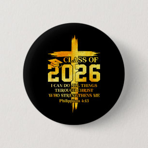 Class of 2026 Christian Graduation Senior Graduate 6 Cm Round Badge