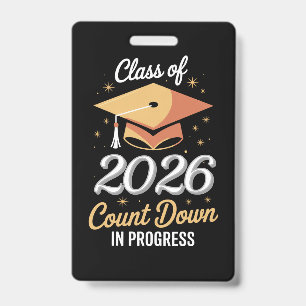 Class Of 2026 Count Down In Progress Peronalized  ID Badge