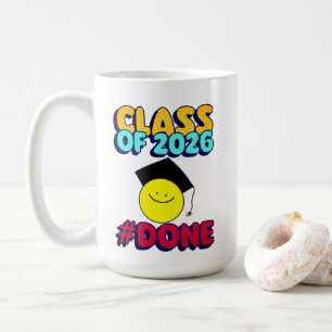Class of 2026 Done Graduation Gift Mug