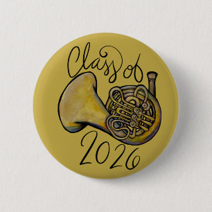 Class of 2026 French Horn Band Class Music         6 Cm Round Badge