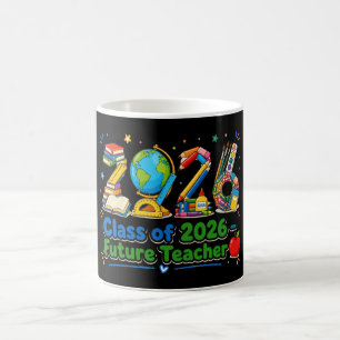 Class of 2026 Future Teacher School Supplies Art Coffee Mug