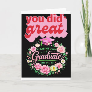 Class of 2026 Graduate She Did It Pink Floral Grad Card
