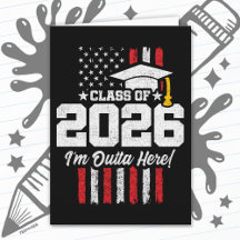 Class of 2026 Graduation Fun Quote Distressed Flag