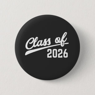 Class Of 2026 Graduation Year 2026 School   6 Cm Round Badge