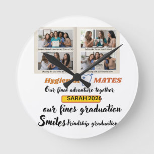 Class of 2026 Hygienist Mates  Dental Hygie Round Clock