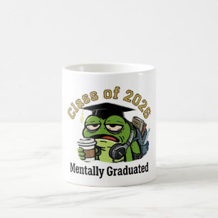 Class of 2026 Mentally Graduated Tired Frog Coffee Mug