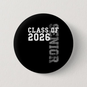 Class of 2026 senior 2026 graduation 2025 student 6 cm round badge