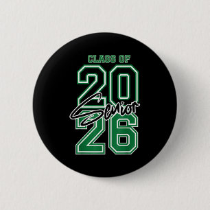 Class of 2026 senior - 2026 graduation  6 cm round badge