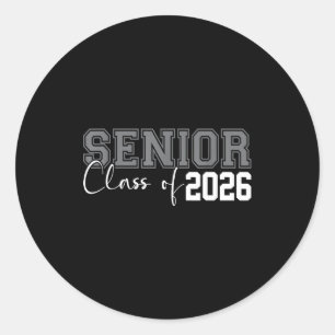 Class of 2026 senior 2026 graduation or first day classic round sticker