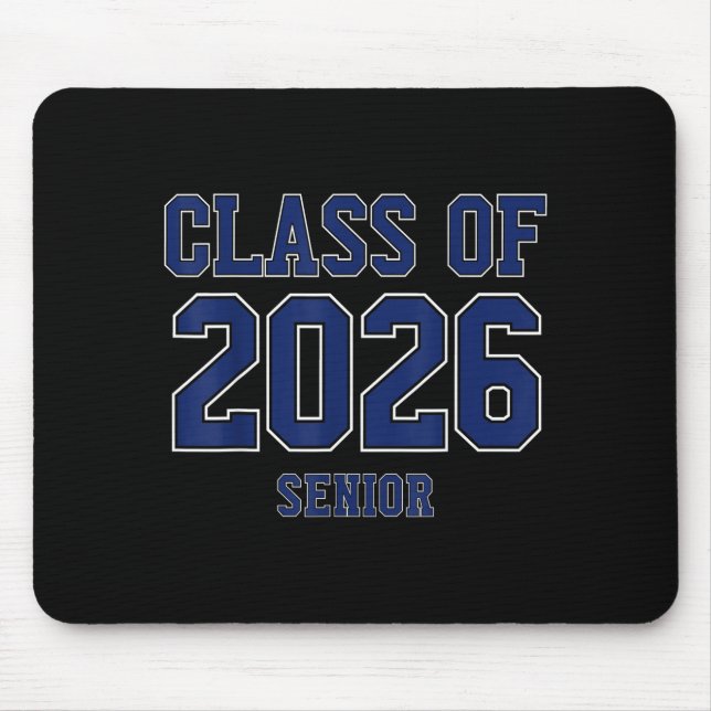 Class of 2026 senior graduation high school colleg mouse pad (Front)
