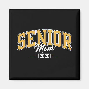 Class Of 2026 Senior Mum Gold Yellow Graduation Magnet