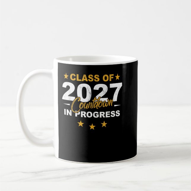 Class of 2027 Countdown Funny Graduate First Day S Coffee Mug (Left)