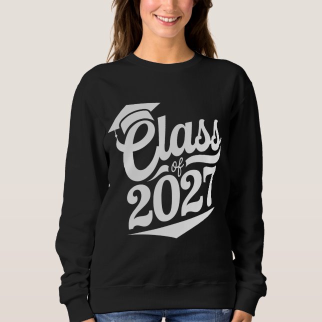 Class Of 2027 Graduation Graduate Sweatshirt (Front)