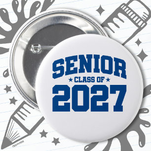 Class of 2027 High School Graduation Senior 2027 6 Cm Round Badge