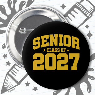 Class of 2027 High School Graduation Senior 2027 6 Cm Round Badge