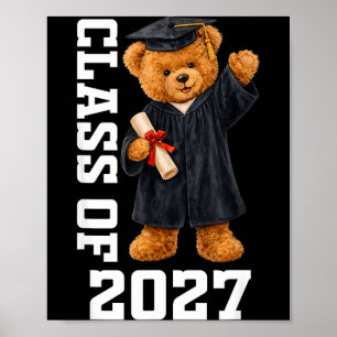 Class of 2027 teddy bear senior graduation day poster