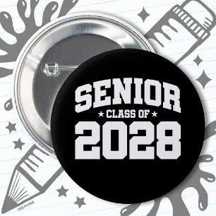 Class of 2028 High School Graduation Senior 2028 6 Cm Round Badge