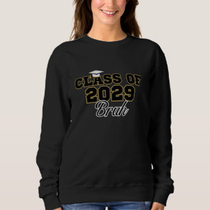 Class of 2029 Senior 2029 Graduation Bruh Sweatshirt