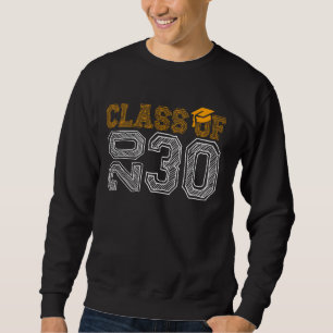 Class Of 2030 Grow With Me Class 2030 Idea Senior  Sweatshirt