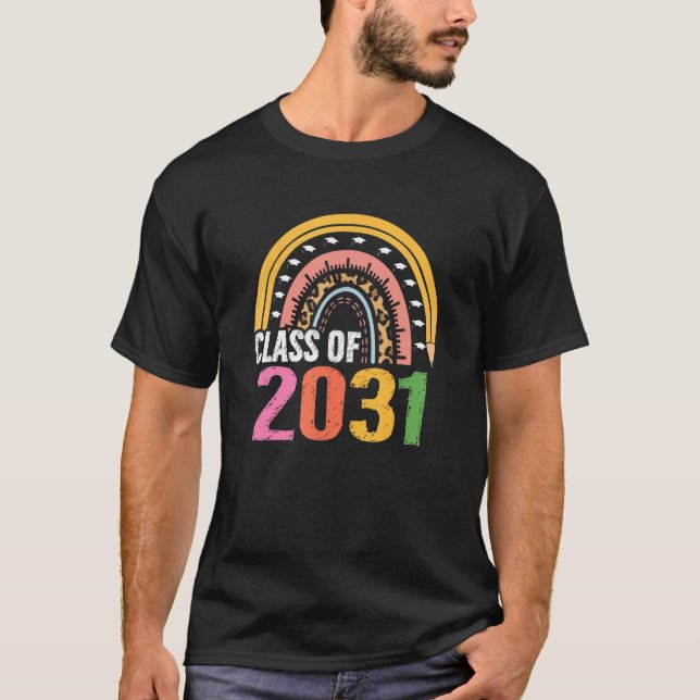 Class Of 2031 Rainbow First Last Day Graduation Gr T-Shirt (Front)