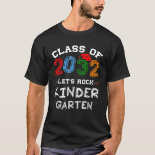 Class of 2032 Kindergarten First Day of School  T-Shirt